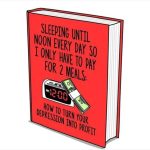 Cartoon book cover about using depression to save on meals.