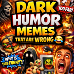 Dark humor meme roundup thumbnail featuring chaotic and edgy joke elements