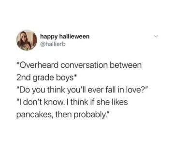 Funny quote about love and pancakes from second grade boys.