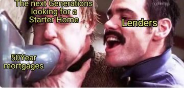 Meme showing homebuyers struggling with 50-year mortgages