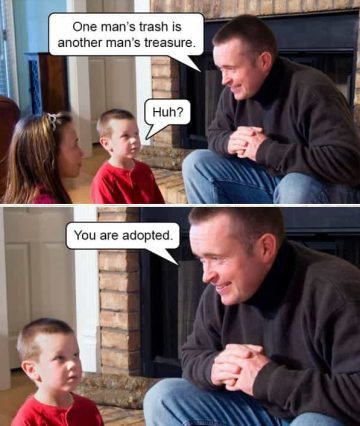 Man tells kids that one man's trash is another man's treasure.