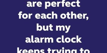 A humorous quote about a bed and alarm clock rivalry.