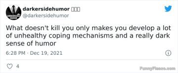 Tweet about unhealthy coping mechanisms and dark humor.