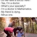 Group aids friend while math doctor offers an unexpected solution.