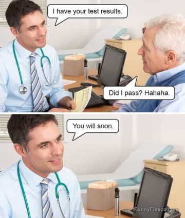 Doctor delivering dark humor diagnosis to patient.
