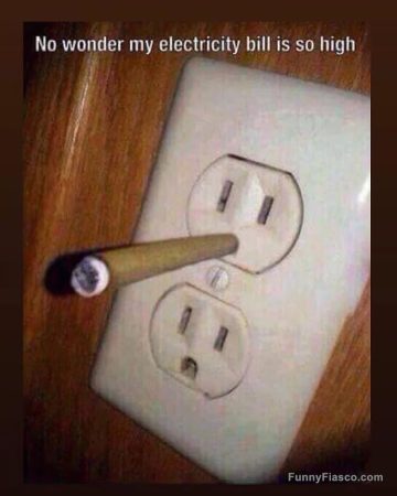 Cigarette in an outlet with the caption "No wonder my electricity bill is so high."