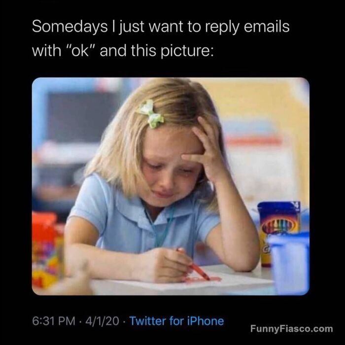 Child stressed over crayons, relatable email response meme.