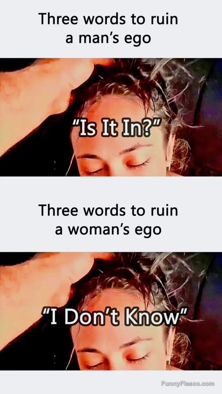 Meme humorously highlighting ego-crushing phrases for men and women.