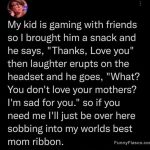 Kid gaming with friends, thanks mom, heartwarming moment.