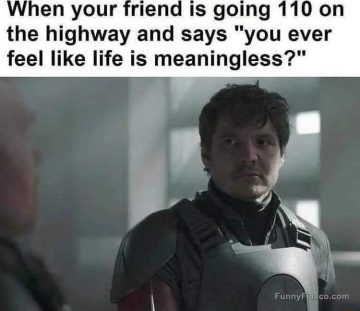 Meme of a concerned man reacting to a speeding existential question.