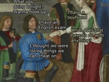 Medieval meme with a humorous take on exam and dating cheating.