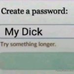 Password creation fail with hilarious response about length