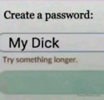 Password creation fail with hilarious response about length