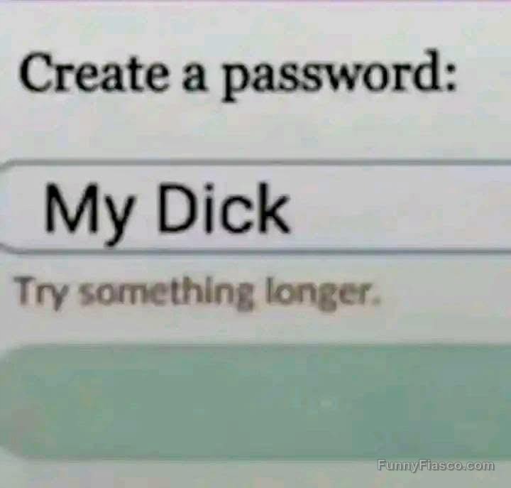 Password creation fail with hilarious response about length