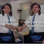 Meme showing a man shaking hands with himself about phone use and insomnia.