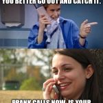 Two-panel meme comparing classic and modern prank calls.