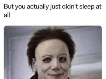 Funny meme of a person tired but falsely praised for waking up early.